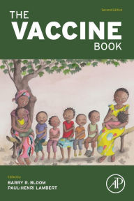 Title: The Vaccine Book / Edition 2, Author: Barry R. Bloom