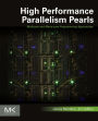 High Performance Parallelism Pearls Volume One: Multicore and Many-core Programming Approaches