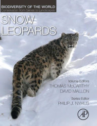 Real book download rapidshare Snow Leopards: Biodiversity of the World: Conservation from Genes to Landscapes English version by Philip J. Nyhus  9780128022139