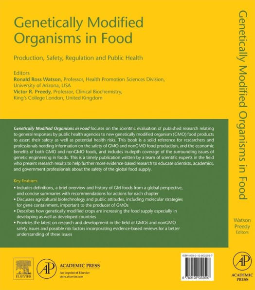 Genetically Modified Organisms in Food: Production, Safety, Regulation and Public Health