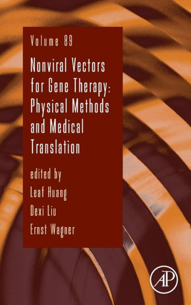 Nonviral Vectors for Gene Therapy: Physical Methods and Medical Translation