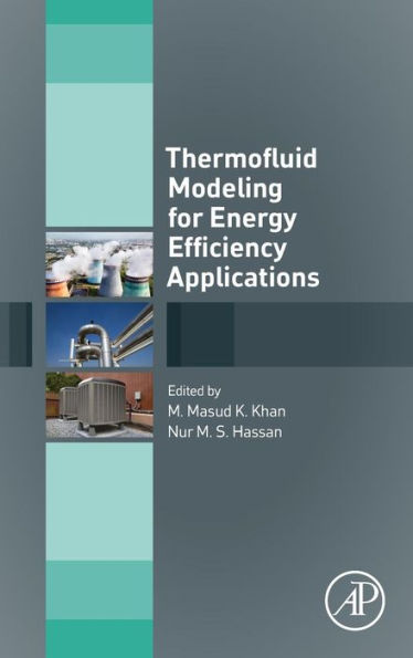 Thermofluid Modeling for Energy Efficiency Applications