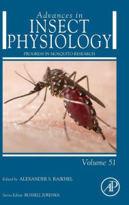 Title: Progress in Mosquito Research, Author: Alexander S. Raikhel