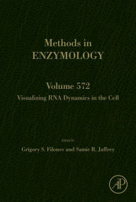 Title: Visualizing RNA Dynamics in the Cell, Author: Elsevier Science