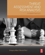 Title: Threat Assessment and Risk Analysis: An Applied Approach, Author: Gregory Allen