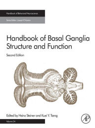 Title: Handbook of Basal Ganglia Structure and Function, Author: Heinz Steiner