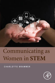 Title: Communicating as Women in STEM, Author: Charlotte Brammer