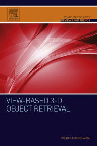 Title: View-based 3-D Object Retrieval, Author: Yue Gao