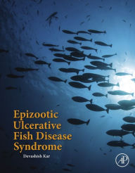 Title: Epizootic Ulcerative Fish Disease Syndrome, Author: Devashish Kar