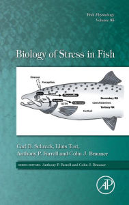 Title: Biology of Stress in Fish, Author: Carl B. Schreck