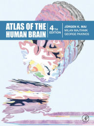 Title: Atlas of the Human Brain, Author: Juergen K. Mai