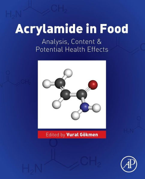Acrylamide in Food: Analysis, Content and Potential Health Effects
