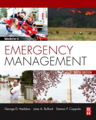 Title: Introduction to Emergency Management / Edition 6, Author: Jane Bullock