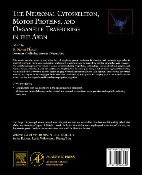 The Neuronal Cytoskeleton, Motor Proteins, and Organelle Trafficking in the Axon