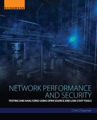 Network Performance and Security: Testing and Analyzing Using Open Source and Low-Cost Tools