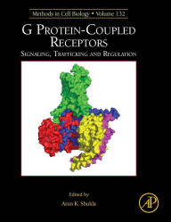 Title: G Protein-Coupled Receptors: Signaling, Trafficking and Regulation, Author: Arun K. Shukla