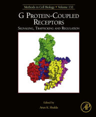 Title: G Protein-Coupled Receptors: Signaling, Trafficking and Regulation, Author: Elsevier Science