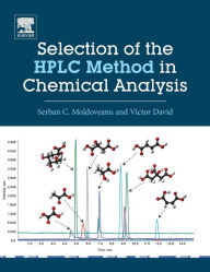 Title: Selection of the HPLC Method in Chemical Analysis, Author: Serban C. Moldoveanu