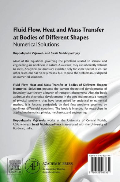 Fluid Flow, Heat and Mass Transfer at Bodies of Different Shapes: Numerical Solutions