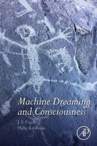 Title: Machine Dreaming and Consciousness, Author: J. F. Pagel MS
