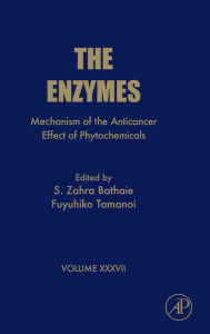 Title: Mechanism of the Anticancer Effect of Phytochemicals, Author: S. Zahra Bathaie