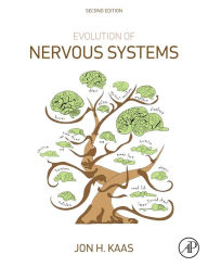 Title: Evolution of Nervous Systems, Author: Jon H Kaas