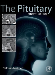 Title: The Pituitary / Edition 4, Author: Shlomo Melmed