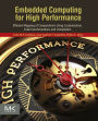 Embedded Computing for High Performance: Efficient Mapping of Computations Using Customization, Code Transformations and Compilation