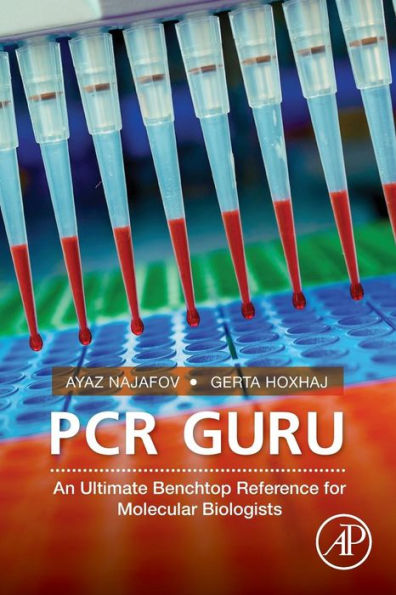 PCR Guru: An Ultimate Benchtop Reference for Molecular Biologists
