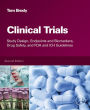 Clinical Trials: Study Design, Endpoints and Biomarkers, Drug Safety, and FDA and ICH Guidelines