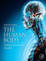 The Human Body: Linking Structure and Function