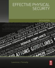 Title: Effective Physical Security, Author: Lawrence J. Fennelly