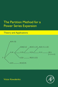 Title: The Partition Method for a Power Series Expansion: Theory and Applications, Author: Victor Kowalenko