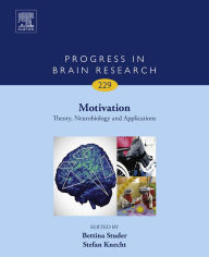 Title: Motivation: Theory, Neurobiology and Applications, Author: Elsevier Science