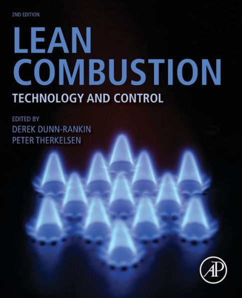 Lean Combustion: Technology and Control / Edition 2