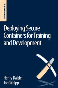 Title: Deploying Secure Containers for Training and Development, Author: Jon Schipp