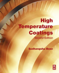 Title: High Temperature Coatings, Author: Sudhangshu Bose