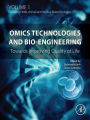 Omics Technologies and Bio-engineering: Volume 1: Towards Improving Quality of Life