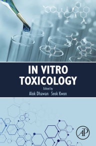 Title: In Vitro Toxicology, Author: Alok Dhawan