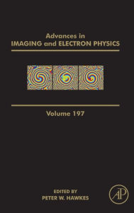 Title: Advances in Imaging and Electron Physics, Author: Peter W. Hawkes