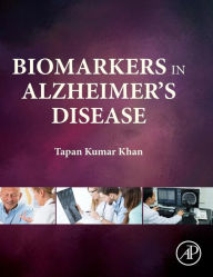 Title: Biomarkers in Alzheimer's Disease, Author: Tapan Khan