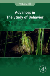 Title: Advances in the Study of Behavior, Author: Elsevier Science