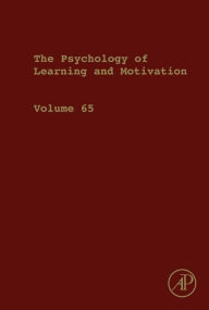 Title: Psychology of Learning and Motivation, Author: Brian H. Ross