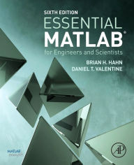 Title: Essential MATLAB for Engineers and Scientists, Author: Daniel T. Valentine