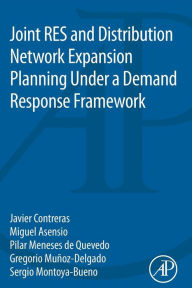 Title: Joint RES and Distribution Network Expansion Planning Under a Demand Response Framework, Author: Javier Contreras