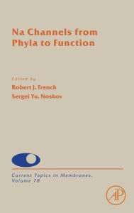 Title: Na Channels from Phyla to Function, Author: Sergei Noskov