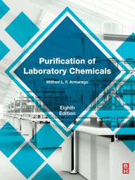 Title: Purification of Laboratory Chemicals, Author: W.L.F. Armarego