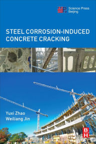 Title: Steel Corrosion-Induced Concrete Cracking, Author: Yuxi Zhao