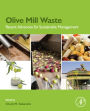 Olive Mill Waste: Recent Advances for Sustainable Management