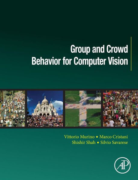 Group and Crowd Behavior for Computer Vision